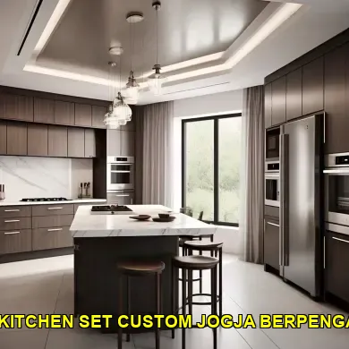 5 Alasan Kenapa Kitchen Set Custom di Prawirotaman Wajib Dipertimbangkan